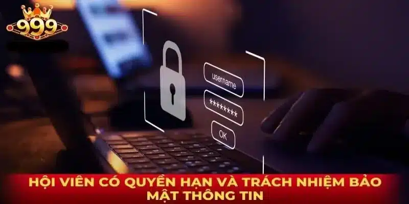 Trách nhiệm người chơi trong chính sách bảo mật 999Bet